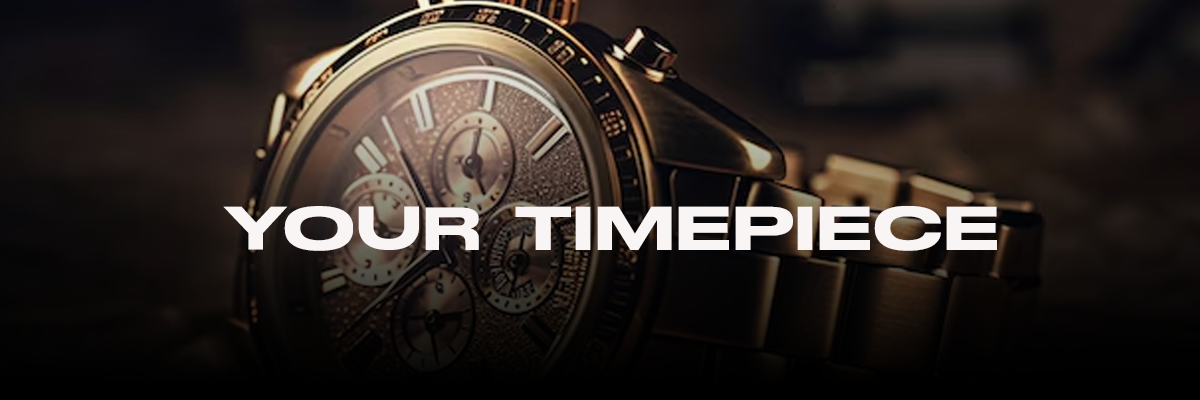 Your Timepiece