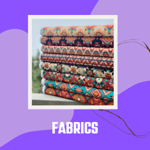 Fabrics